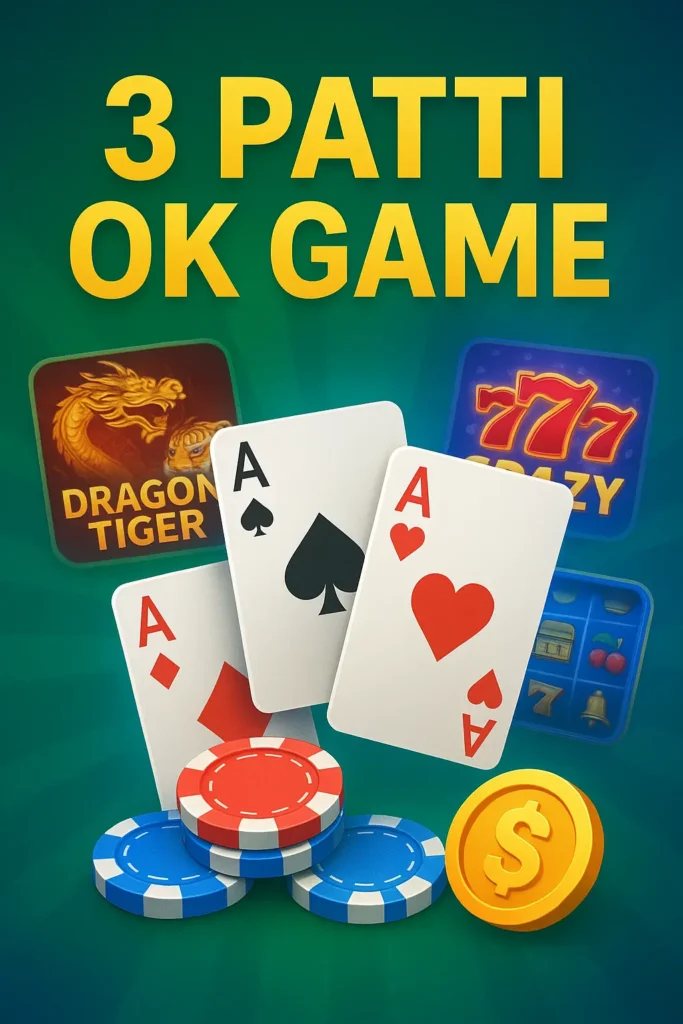 Teen Patti OK Game