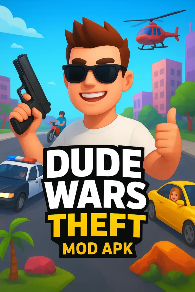 Dude Theft Wars Mod Menu